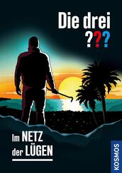 Die drei ??? Im Netz der L&uuml;gen