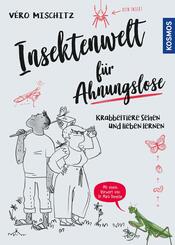 Insektenwelt f&uuml;r Ahnungslose