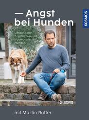 Angst bei Hunden - mit Martin R&uuml;tter