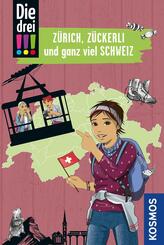 Die drei !!!, Z&uuml;rich, Z&uuml;ckerli und ganz viel Schweiz