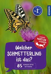 Welcher Schmetterling ist das? Kindernaturf&uuml;hrer