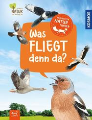 Mein erster Naturf&uuml;hrer, Was fliegt denn da?