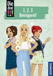 Die drei !!!, 1, 2, 3 - Betr&uuml;gerei