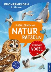 Lesen lernen mit Naturr&auml;tseln, B&uuml;cherhelden 2. Klasse, heimische V&ouml;gel