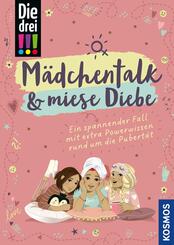Die drei !!!, M&auml;dchentalk & miese Diebe