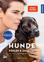 Hunde f&uuml;hlen und anleiten