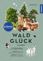 Waldgl&uuml;ck