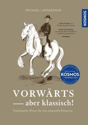 Vorw&auml;rts - aber klassisch!