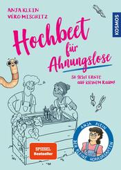 Hochbeet f&uuml;r Ahnungslose