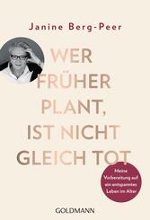Wer fr&uuml;her plant, ist nicht gleich tot