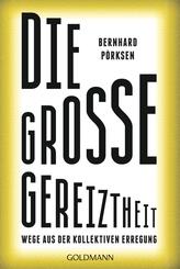 Die gro&szlig;e Gereiztheit