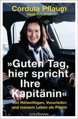 "Guten Tag, hier spricht Ihre Kapit&auml;nin"