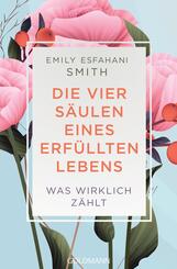 Die vier S&auml;ulen eines erf&uuml;llten Lebens