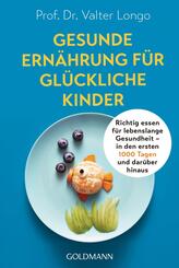 Gesunde Ern&auml;hrung f&uuml;r gl&uuml;ckliche Kinder