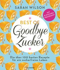 Best of &raquo;Goodbye Zucker&laquo;