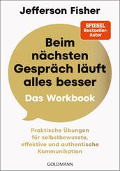 Beim n&auml;chsten Gespr&auml;ch l&auml;uft alles besser - Das Workbook