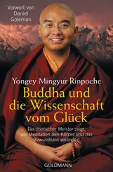 Buddha und die Wissenschaft vom Gl&uuml;ck