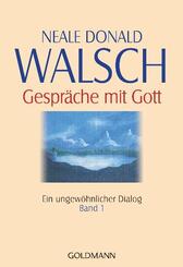 Gespr&auml;che mit Gott, Ein ungew&ouml;hnlicher Dialog