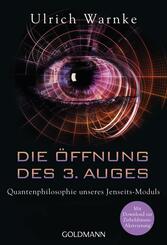 Die &Ouml;ffnung des 3. Auges