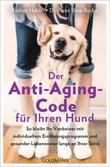 Der Anti-Aging-Code f&uuml;r Ihren Hund