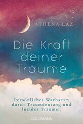 Die Kraft deiner Tr&auml;ume