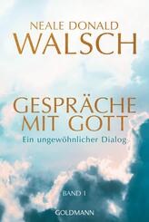 Gespr&auml;che mit Gott - Band 1