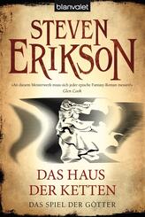 Das Spiel der G&ouml;tter - Das Haus der Ketten