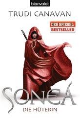 Sonea - Die H&uuml;terin