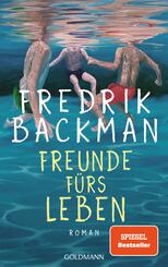 Freunde f&uuml;rs Leben