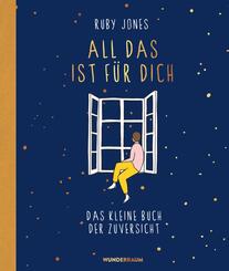 All das ist f&uuml;r dich
