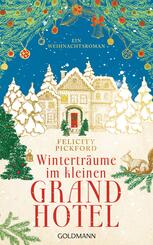 Wintertr&auml;ume im kleinen Grandhotel