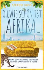 Oh, wie sch&ouml;n ist Afrika ...