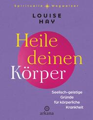 Heile deinen K&ouml;rper
