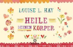 Heile Deinen K&ouml;rper