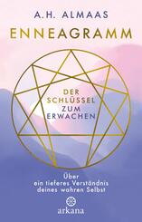 Enneagramm - Der Schl&uuml;ssel zum Erwachen