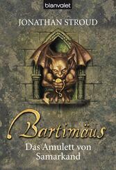 Bartim&auml;us, Das Amulett von Samarkand
