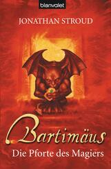 Bartim&auml;us, Die Pforte des Magiers