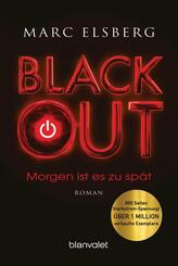 BLACKOUT - Morgen ist es zu sp&auml;t