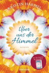 &Uuml;ber uns der Himmel