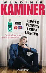 Coole Eltern leben l&auml;nger