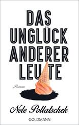 Das Ungl&uuml;ck anderer Leute