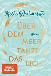 &Uuml;ber dem Meer tanzt das Licht