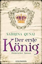Der erste K&ouml;nig