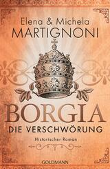Borgia - Die Verschw&ouml;rung