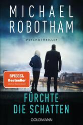 F&uuml;rchte die Schatten