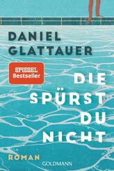 Die sp&uuml;rst du nicht