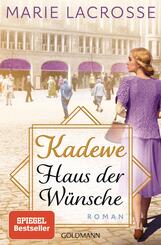 KaDeWe. Haus der W&uuml;nsche