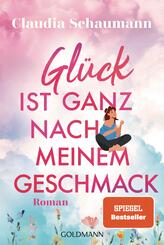 Gl&uuml;ck ist ganz nach meinem Geschmack