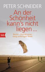 An der Sch&ouml;nheit kann's nicht liegen