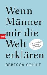 Wenn M&auml;nner mir die Welt erkl&auml;ren